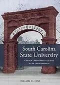 E-Book (epub) South Carolina State University von William C Hine