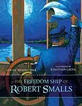 E-Book (epub) The Freedom Ship of Robert Smalls von Louise Meriwether