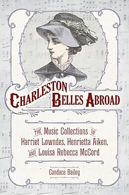 Fester Einband Charleston Belles Abroad von Candace Bailey