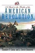 E-Book (epub) Guide to the Battles of the American Revolution von Theodore Savas