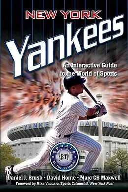 E-Book (epub) New York Yankees von Brush Daniel J. Brush, Horne David Horne, Maxwell Marc CB Maxwell