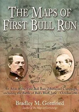 E-Book (epub) Maps Of First Bull Run von Bradley Gottfried