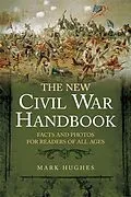 E-Book (epub) New Civil War Handbook von Mark Hughes