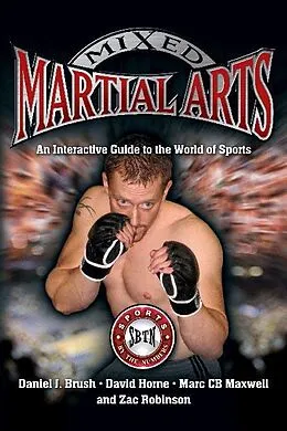 E-Book (epub) Mixed Martial Arts von Brush Daniel J. Brush, Horne David Horne, Maxwell Marc CB Maxwell