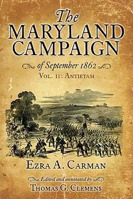 E-Book (epub) Maryland Campaign of September 1862 von Carman Ezra A. Carman