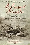 E-Book (epub) Season of Slaughter von Chris Mackowski