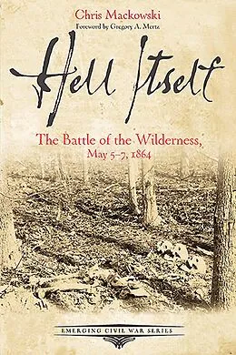 E-Book (epub) Hell Itself von Chris Mackowski
