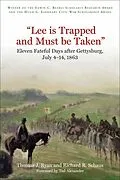 E-Book (epub) "Lee is Trapped, and Must be Taken" von Thomas J. Ryan, Richard R. Schaus
