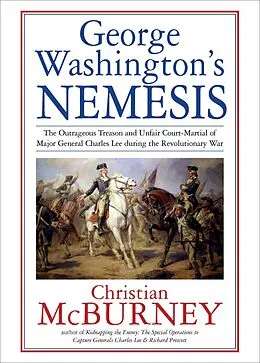 E-Book (epub) George Washington's Nemesis von Christian Mcburney