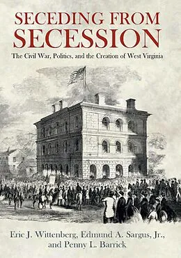 E-Book (epub) Seceding from Secession von Eric J. Wittenberg, Edmund A. Sargus, Penny L. Barrick