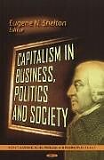 Kartonierter Einband Capitalism in Business, Politics & Society von 