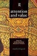 Kartonierter Einband Attention and Value von Stephen Bitgood