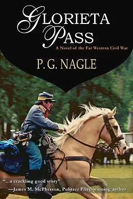 E-Book (epub) Glorieta Pass von P. G Nagle
