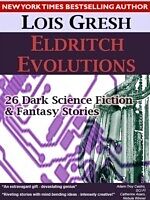 eBook (epub) Eldritch Evolutions de Lois H Gresh