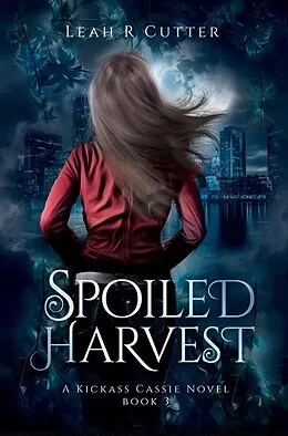 E-Book (epub) Spoiled Harvest von Leah Cutter