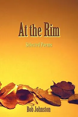E-Book (epub) At the Rim von Bob Johnston