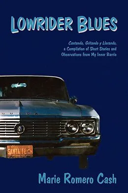 E-Book (epub) Lowrider Blues von Marie Romero Cash