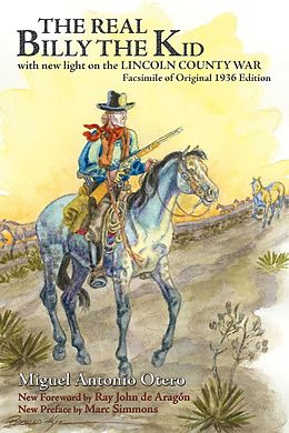 E-Book (epub) The Real Billy the Kid von Miguel Antonio Otero
