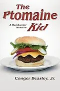 E-Book (epub) The Ptomaine Kid von Conger Jr. Beasley