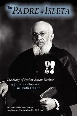 E-Book (epub) The Padre of Isleta von Julia Keleher, Elsie Ruth Chant