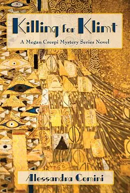 E-Book (epub) Killing for Klimt von Alessandra Comini