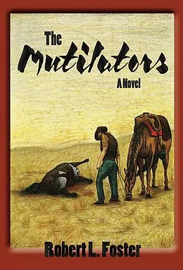 E-Book (epub) The Mutilators von Robert L. Foster