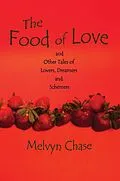 E-Book (epub) The Food of Love von Melvyn Chase