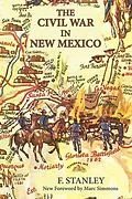 E-Book (epub) The Civil War in New Mexico von F. Stanley