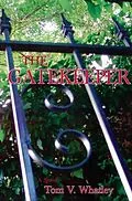 E-Book (epub) The Gatekeeper von Tom Whatley
