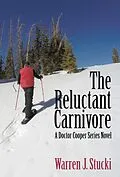 E-Book (epub) The Reluctant Carnivore von Warren J. Stucki