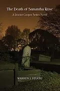 E-Book (epub) The Death of Samantha Rose von Warren J. Stucki