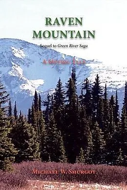 E-Book (epub) Raven Mountain von Michael W. Shurgot
