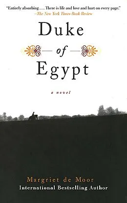 E-Book (epub) Duke of Egypt von Margriet De Moor