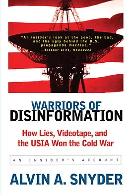 E-Book (epub) Warriors of Disinformation von Alvin A. Snyder