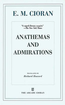 E-Book (epub) Anathemas and Admirations von E. M. Cioran