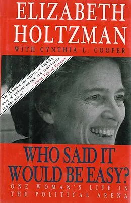 E-Book (epub) Who Said It Would Be Easy? von Elizabeth Holtzman