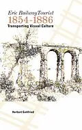 E-Book (epub) Erie Railway Tourist, 1854-1886 von Herbert Gottfried