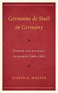 E-Book (epub) Germaine de Staël in Germany von Judith E. Martin