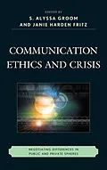 E-Book (epub) Communication Ethics and Crisis von J. M. H. Fritz