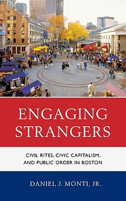 E-Book (epub) Engaging Strangers von Daniel J. Monti Jr.