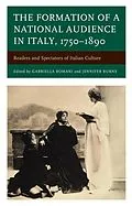 E-Book (epub) The Formation of a National Audience in Italy, 1750-1890 von 