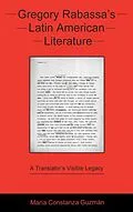 E-Book (epub) Gregory Rabassa's Latin American Literature von María Constanza Guzmán