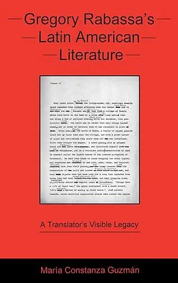 E-Book (epub) Gregory Rabassa's Latin American Literature von María Constanza Guzmán