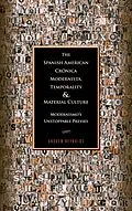 E-Book (epub) The Spanish American Crónica Modernista, Temporality and Material Culture von Andrew Reynolds