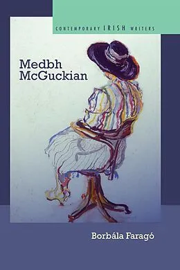 E-Book (epub) Medbh McGuckian von Borbála Faragó