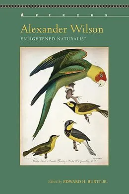 E-Book (epub) Alexander Wilson von Edward H. Burtt Jr.