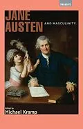 ePUB Jane Austen and Masculinity von 