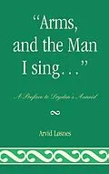 E-Book (epub) Arms, and the Man I sing . . . von Arvid Løsnes