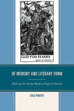 E-Book (epub) Of Memory and Literary Form von Kyle Pivetti