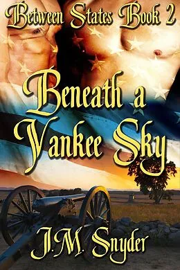 E-Book (epub) Beneath a Yankee Sky von J. M. Snyder